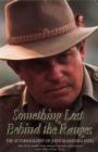 Image for Something lost behind the ranges  : the autobiography of John Blashford-Snell
