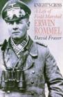 Image for Knight&#39;s Cross : Life of Field Marshal Erwin Rommel