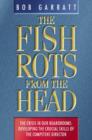 Image for The Fish Rots from the Head