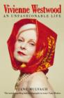 Image for Vivienne Westwood  : an unfashionable life