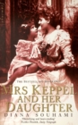 Image for Mrs Keppel and her daughter
