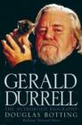 Image for Gerald Durrell  : the authorised biography