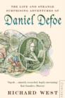Image for The life &amp; strange surprising adventures of Daniel Defoe