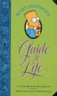 Image for Bart Simpson&#39;s Guide to Life : A Wee Handbook for the Perplexed