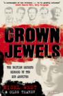 Image for The crown jewels  : the British secrets exposed by the KGB archives