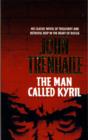 Image for The Man Called Kyril