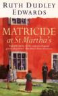 Image for Matricide at St Martha’s
