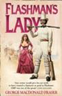 Image for Flashman&#39;s lady  : from the Flashman Papers, 1842-1845
