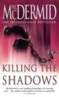 Image for Killing the Shadows