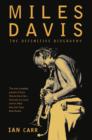 Image for Miles Davis  : the definitive biography