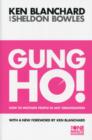 Image for Gung ho!  : how to motivate people in any organisation