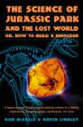 Image for The science of Jurassic Park and the Lost World
