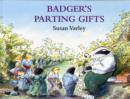 Image for Badger&#39;s Parting Gifts