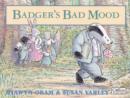 Image for Badger&#39;s bad mood