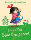 Image for I Love You, Blue Kangaroo