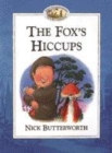 Image for The Fox&#39;s Hiccups