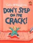 Image for Don&#39;t step on the crack!