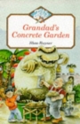 Image for Grandad’s Concrete Garden