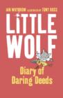 Image for Little Wolf&#39;s Diary of Daring Deeds