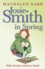 Image for JOSIE SMITH IN SPRING