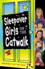 Image for Sleepover Girls on the Catwalk