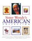 Image for Sister Wendy&#39;s American Collection