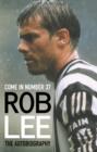 Image for Rob Lee  : come in number 37