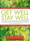 Image for Get well, stay well  : how to beat persistent congestion and infection for good