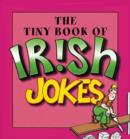 Image for The Tiny Book of Irish Jokes