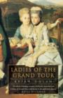 Image for Ladies of the Grand Tour