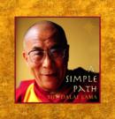 Image for A simple path  : basic Buddhist teachings