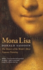 Image for Mona Lisa  : the history of the world&#39;s most famous painting