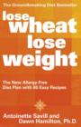 Image for Lose Wheat, Lose Weight