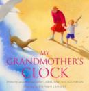 Image for My grandmother&#39;s clock