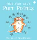 Image for Know your cat&#39;s purr points  : a practical guide for the purr point practitioner