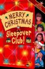 Image for MERRY CHRISTMAS SLEEPOVER CLUB