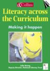 Image for Literacy across the curriculum  : making it happen