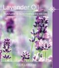 Image for Lavender oil  : nature&#39;s soothing herb