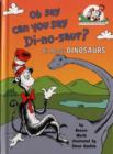 Image for Oh Say Can You Say Di-no-saur? : All About Dinosaurs