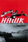 Image for Hawk  : occupation - skateboarder