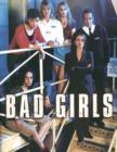 Image for Bad girls  : the inside story