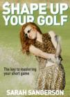 Image for Shape up your golf