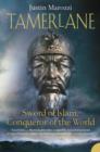 Image for Tamerlane  : sword of Islam, conqueror of the world