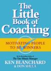 Image for The Little Book of Coaching : Motivating People to be Winners