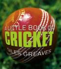 Image for A Little Book of Cricket