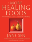 Image for More Healing Foods
