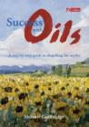 Image for Success with oils  : a step-by-step guide to dispelling the myths