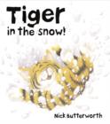 Image for Tiger in the Snow!
