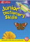 Image for Collins Junior Dictionary Skills