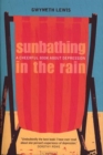 Image for Sunbathing in the Rain